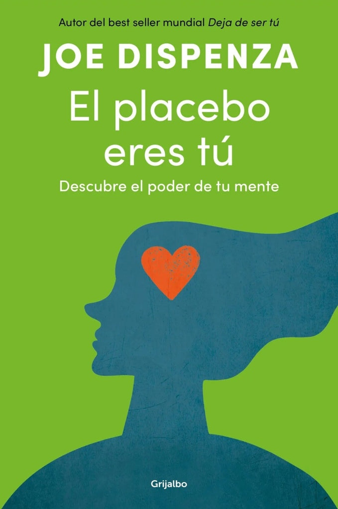 PLACEBO ERES TU, EL | JOE DISPENZA