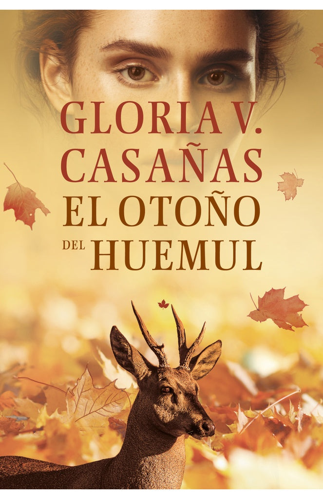 OTOÑO DEL HUEMUL, EL | GLORIA V CASAÑAS
