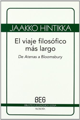 VIAJE FILOSOFICO MAS LARGO, EL (BEG) | HAAKKO HINTIKKA