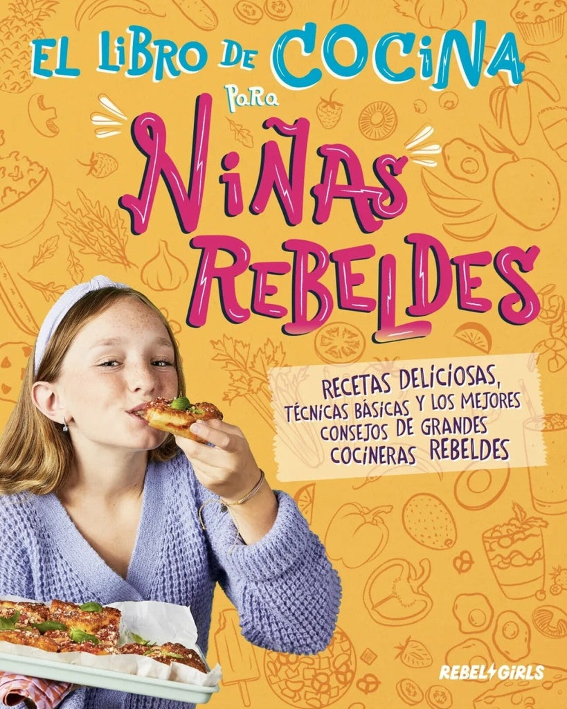 EL LIBRO DE COCINA PARA NIÑAS REBELDES | DK