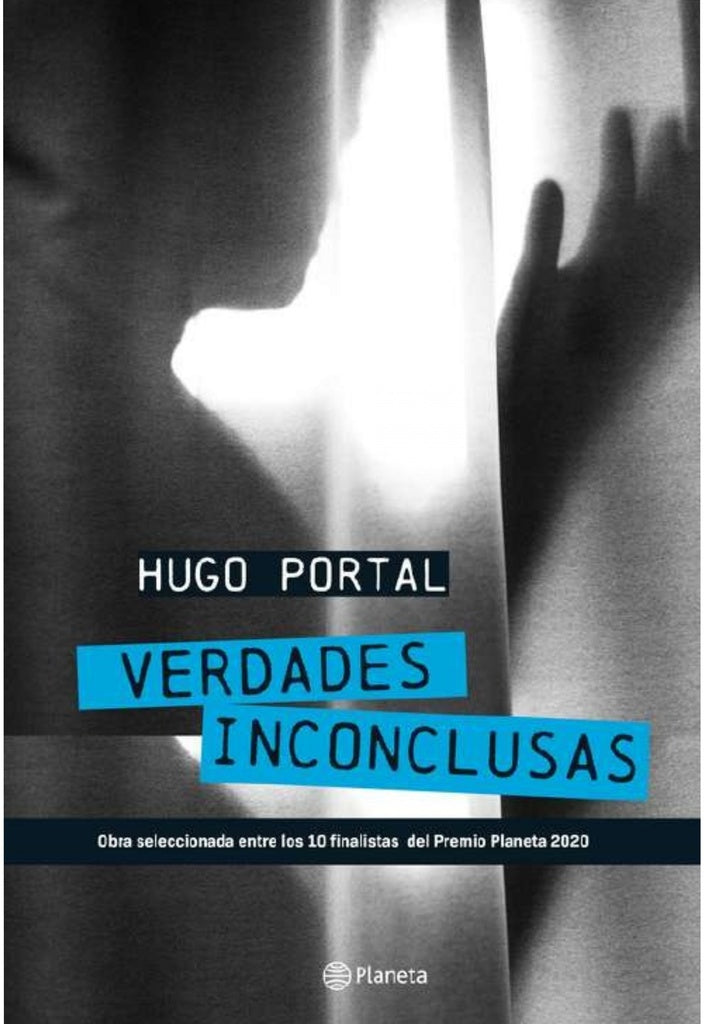 Verdades inconclusas | Hugo Portal
