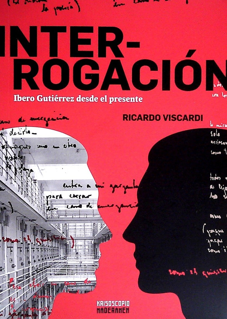 Interrogación. Ibero Gutiérrez desde el presente | RICARDO VISCARDI