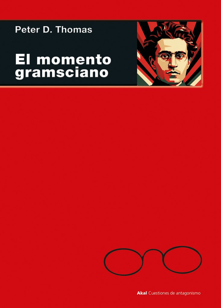 EL MOMENTO GRAMSCIANO | THOMASPETER D