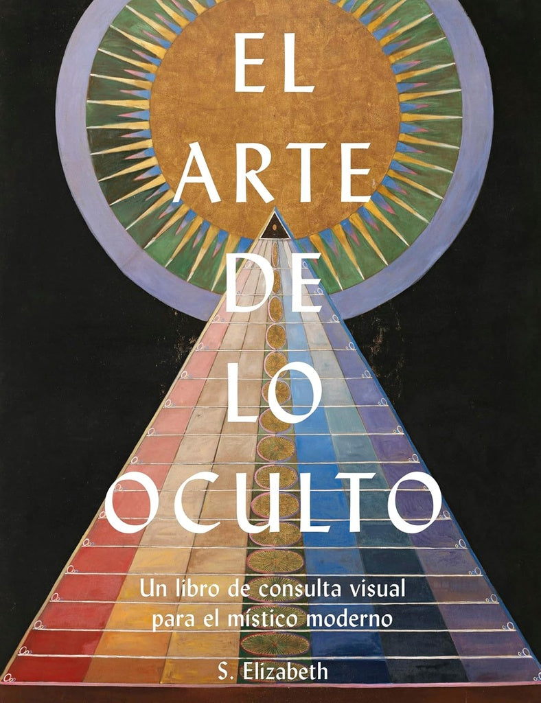 EL ARTE DE LO OCULTO | S ELIZABETH
