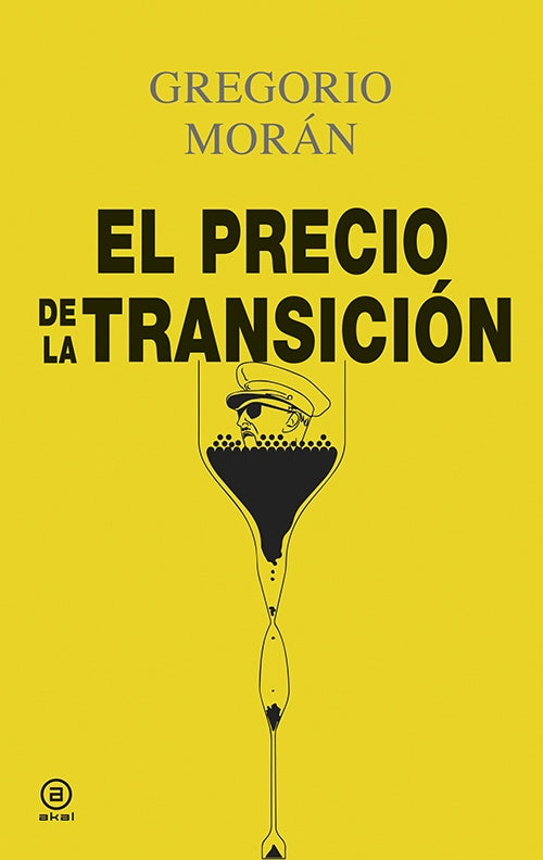 PRECIO DE LA TRANSICION,EL | MORANGREGORIO