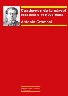 CUADERNOS DE LA CARCEL II | GRAMSCIANTONIOGARRIDO ANXO