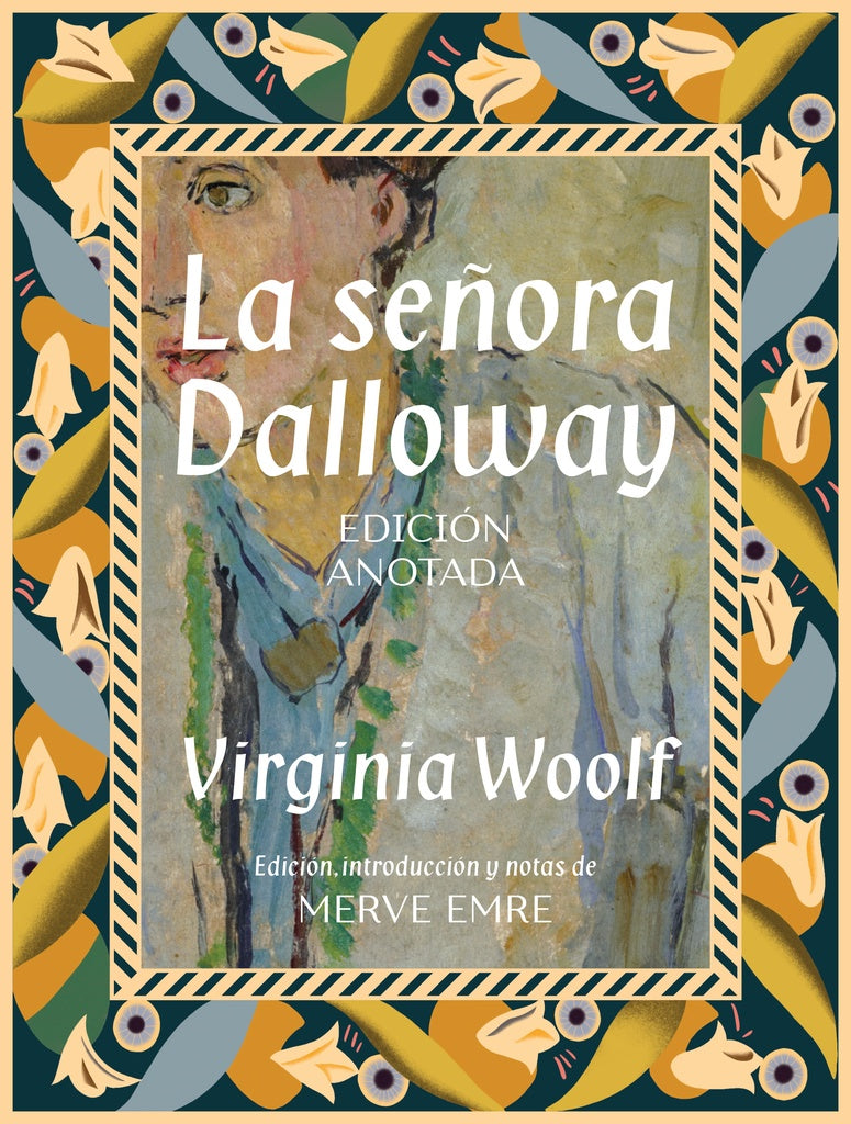 SEÑORA DALLOWAY EDICION ANOTADA | WOOLFVIRGINIA