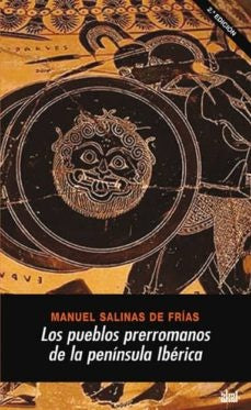 PUEBLOS PRERROMANOS DE LA PENINSULA IBERICA | SALINASDEFRIAS MANUEL