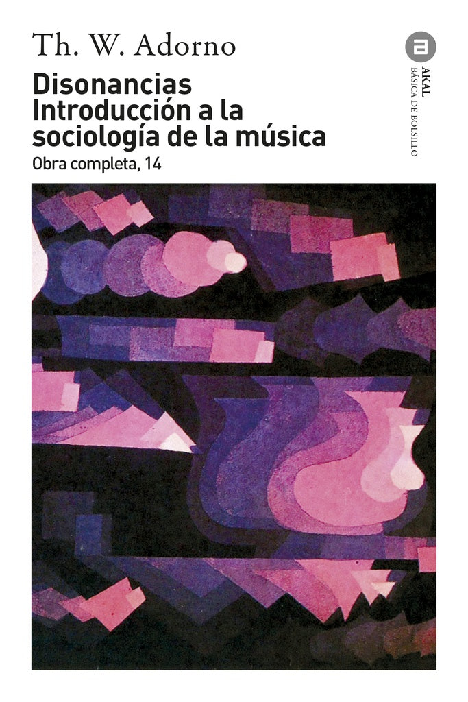 DISONANCIAS INTRODUCCION A LA SOCIOLOGIA DE LA MUSICA | THEODOR WADORNO