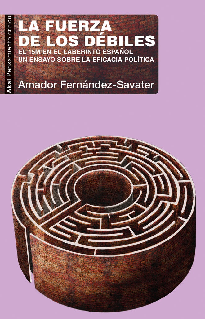 FUERZA DE LOS DEBILES,LA | FERNANDEZ SAVATERAMADOR