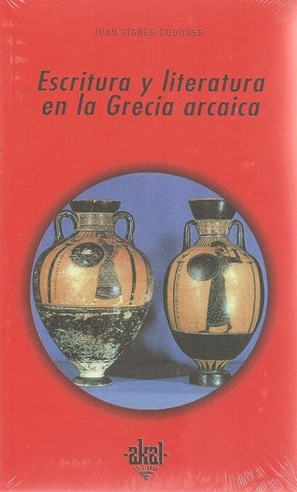 ESCRITURA Y LITERATURA GRECIA ARCAICA | SIGNES CODOÑERJUAN
