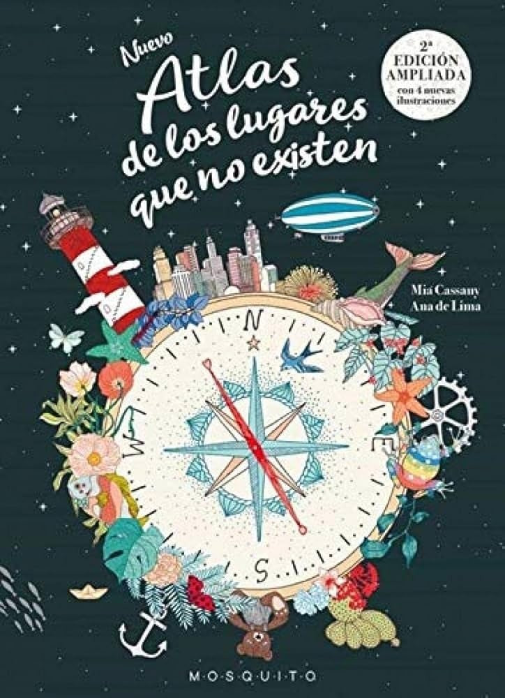 NUEVO ATLAS DE LOS LUGARES QUE NO EXISTEN | MIA/ DE LIMA ANA CASSANY