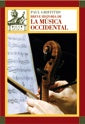 BREVE HISTORIA DE LA MUSICA OCCIDENTAL | GRIFFITHSPAUL