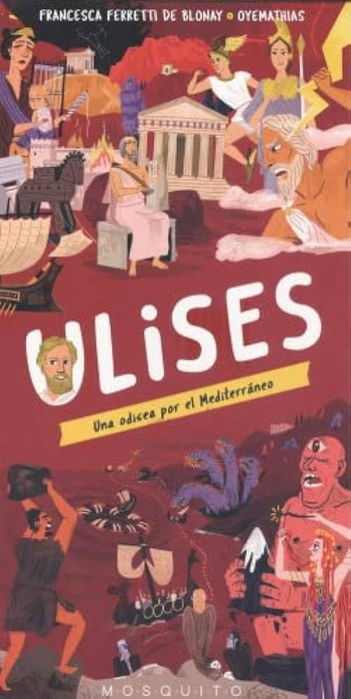 ULISES. UNA ODISEA POR EL MEDITERRANEO | FRANCESCA FERRETI DE BLONAY