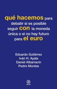 QUE HACEMOS CON EL EURO | AAVV (alemanes)