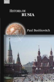 HISTORIA DE RUSIA | BUSHKOVITCHPAUL
