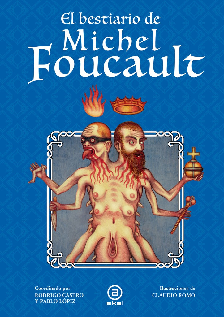 EL BESTIARIO DE MICHEL FOUCAULT | CASTRO ORELLANARODRIGO