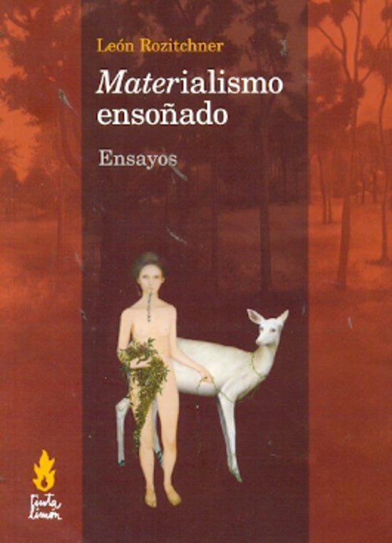 Materialismo ensoñado | León Rozitchner