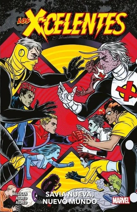LOS X CELENTES 1 SAVIA NUEVA NUEVO MUNDO | MICHAELALLRED/LAURAALLRED/PETER MILLIG