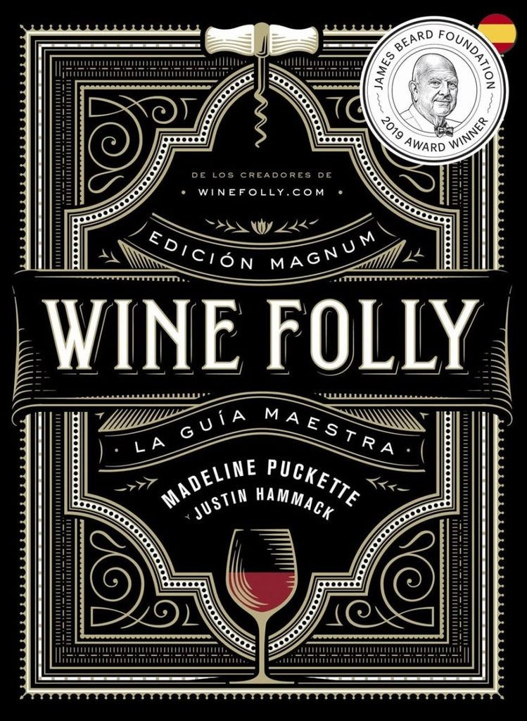 Wine Folly: Edición Magnum | Puckette, Hammack