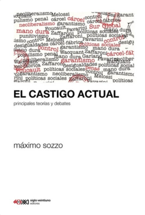 El castigo actual | MAXIMO SOSSO