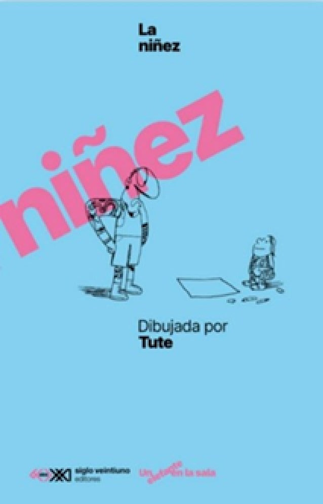 La niñez | TUTE