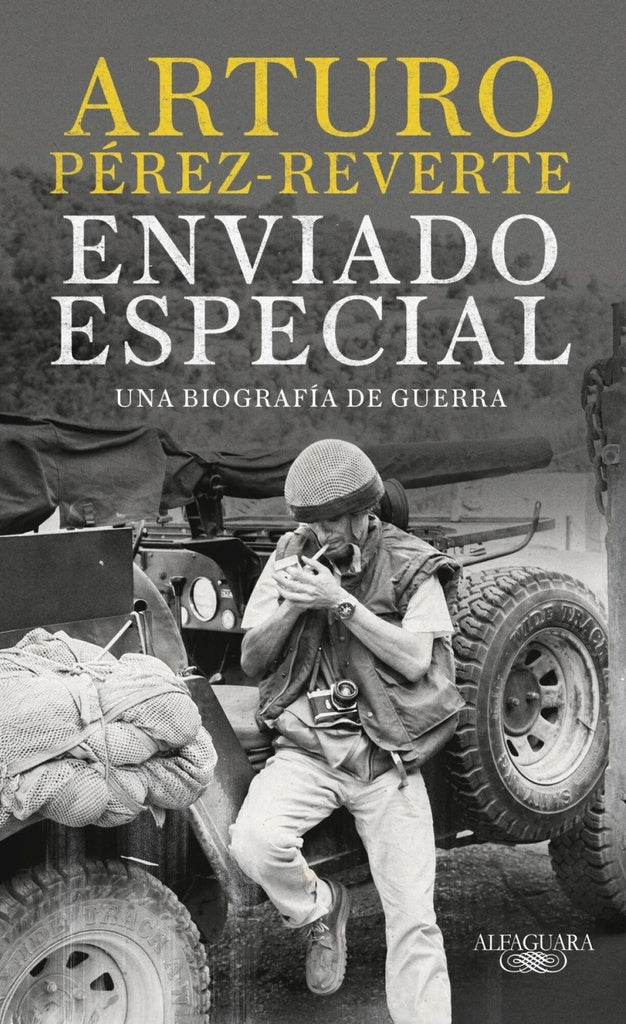 Enviado especial | Arturo Pérez-Reverte