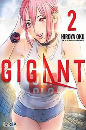 GIGANT 2 | OKU HIROYA