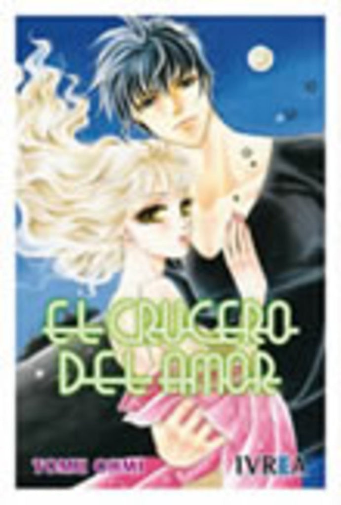 CRUCERO DEL AMOR,EL | OHMITOMU/JAIMESANGELINACOORD/ OB