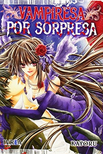 VAMPIRESA POR SORPRESA | KAYORU