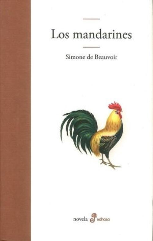 MANDARINES, LOS | SIMONE DE BEAUVOIR
