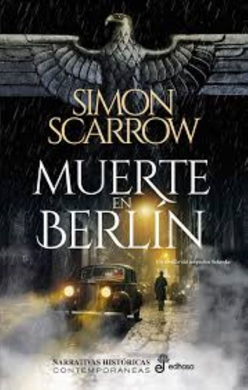 MUERTE EN BERLIN | SIMON SCARROW