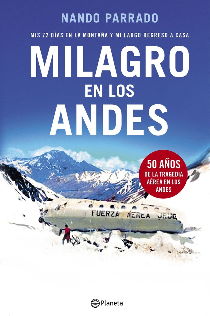 MILAGRO DE LOS ANDES | NANDO PARRADO
