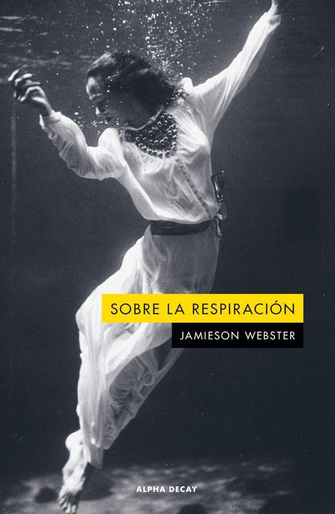 SOBRE LA RESPIRACIÓN | WEBSTER JAMIESON