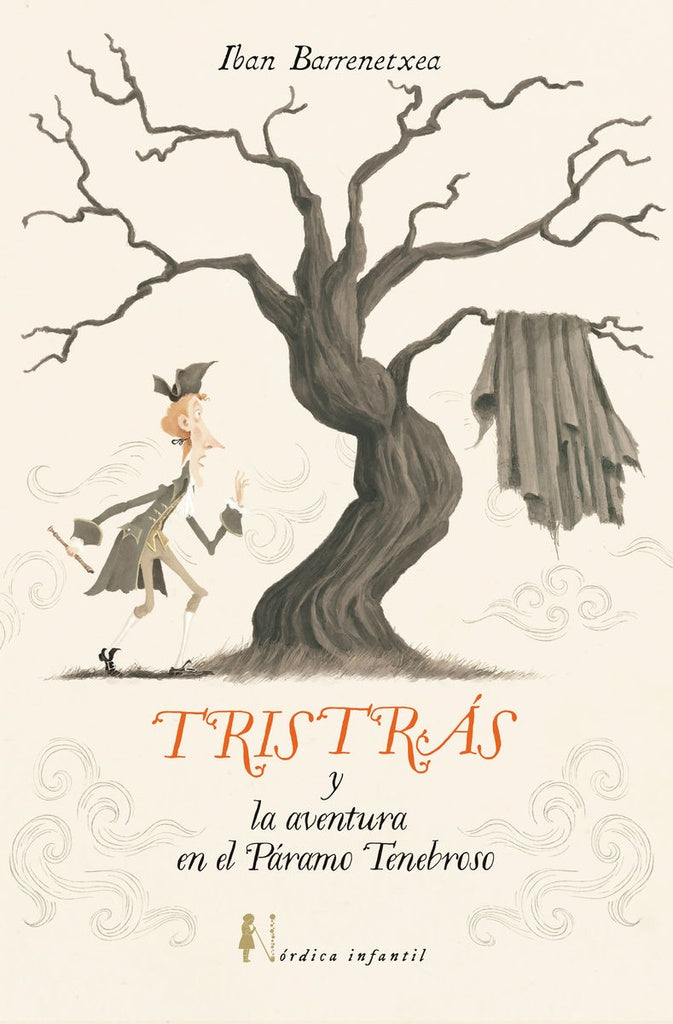 TRISTRAS Y LA AVENTURA DEL PARAMO TENEBROSO | IBANBARRENETXEA BAHAMONDE