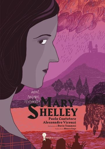 MARY SHELLEY | PAOLACANTATORE/ALESSANDRO VICENZI