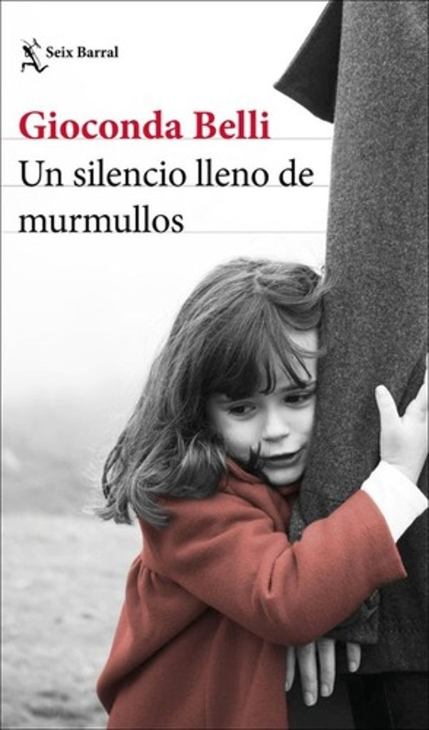 UN SILENCIO LLENO DE MURMULLOS | Gioconda Belli