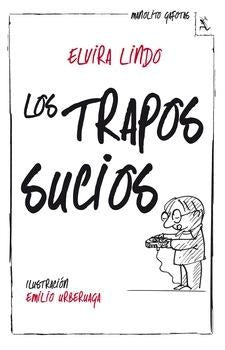 TRAPOS SUCIOS,LOS | ELVIRA LINDO