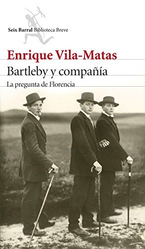 BARTLEBY Y COMPAÑIA | ENRIQUE VILA MATAS