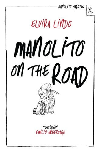 MANOLITO ON THE ROAD | ELVIRA LINDO
