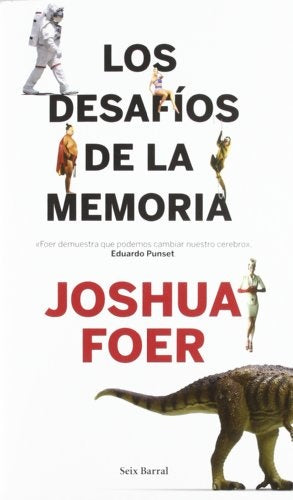 DESAFIOS DE LA MEMORIA,LOS | JOSHUA FOER