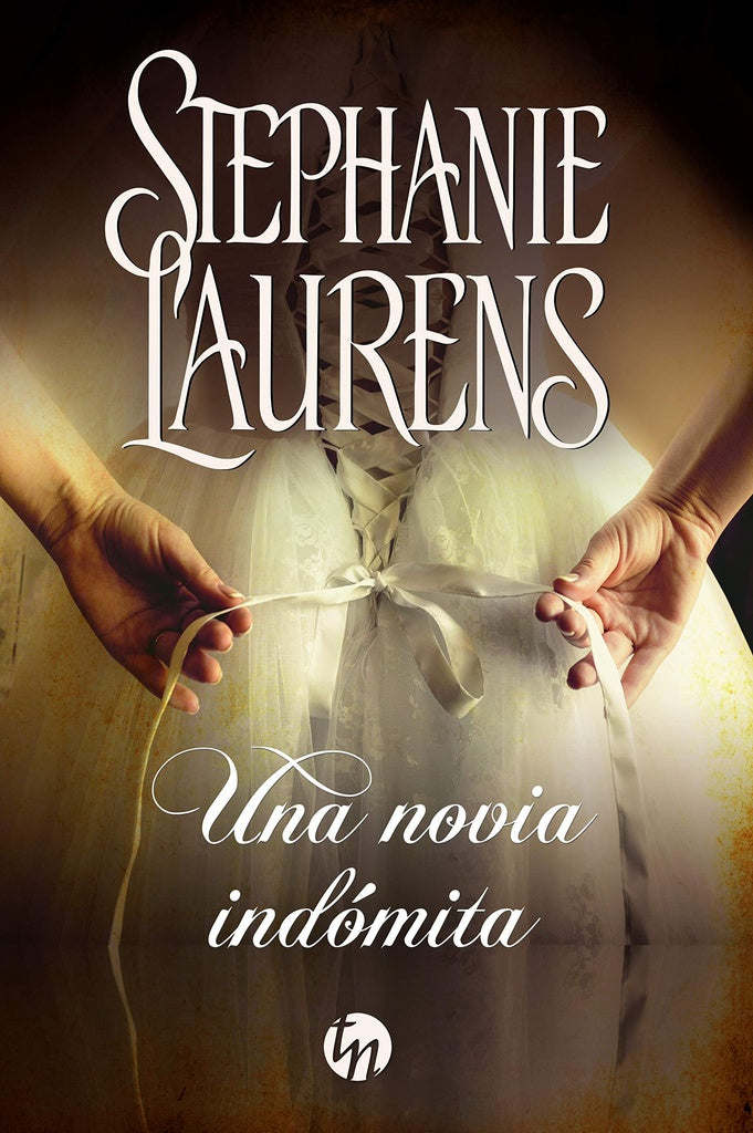 Una novia indómita | STEPHANIE LAURENS
