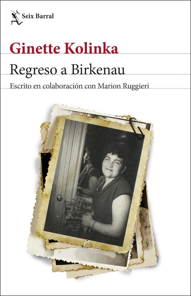 REGRESO A BIRKENAU | GINETTE KOLINKA