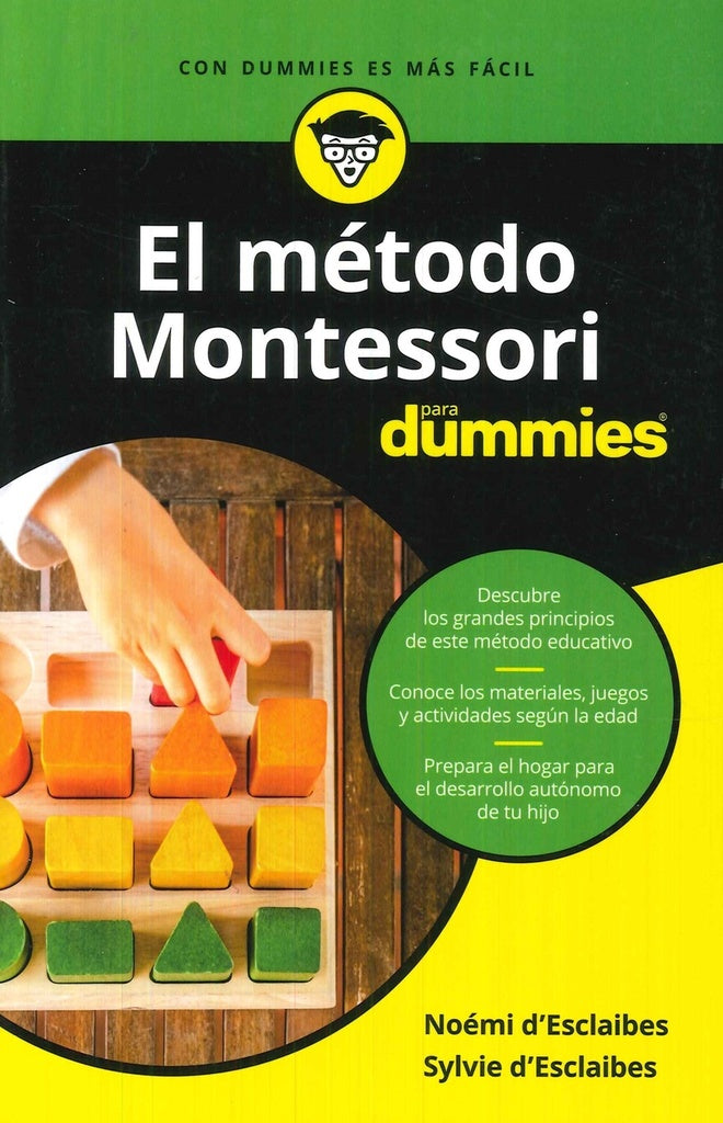 EL METODO MONTESSORI PARA DUMMIES | D'ESCLAIBESNOEMIY SYLVIE