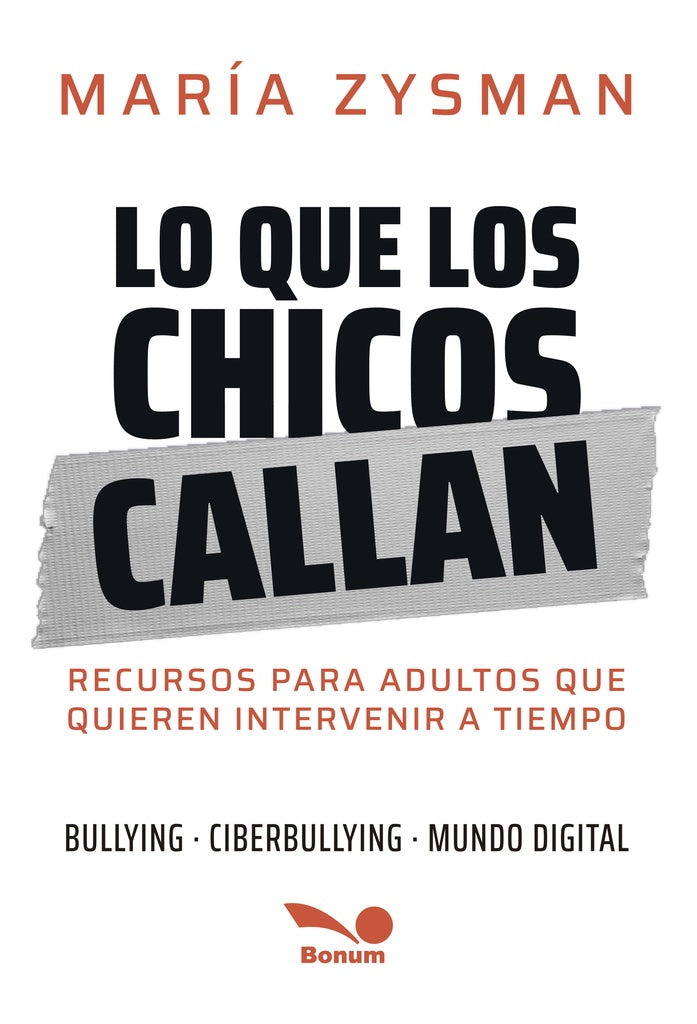 LO QUE LOS CHICOS CALLAN | MARIA ZYSMAN