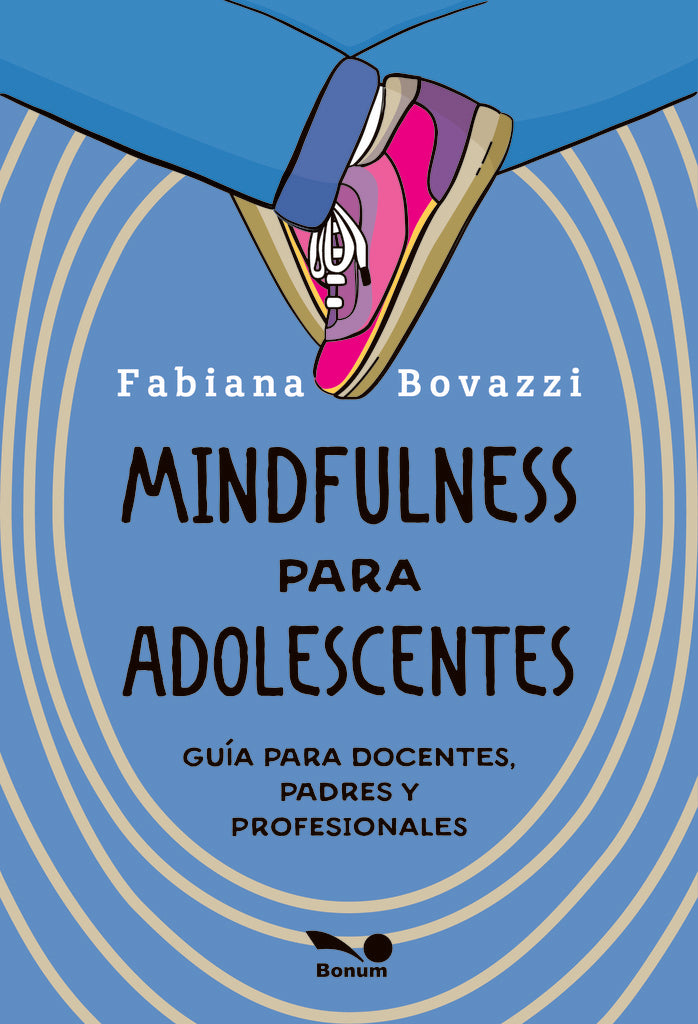 MINDFULNESS PARA ADOLESCENTES | FABIANA BAVAZZI