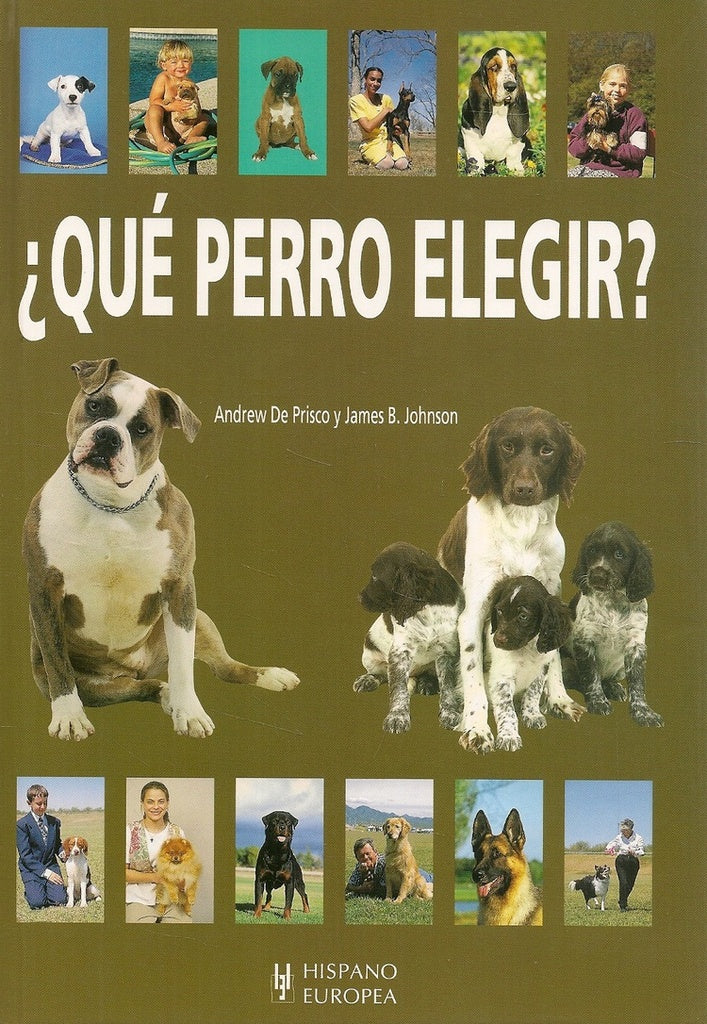 QUE PERRO ELEGIR? | DEPRISCO/ JOHNSON