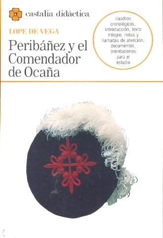 PERIBAÑEZ Y EL COMENDADOR DE OCAÑA | LOPE DE VEGA