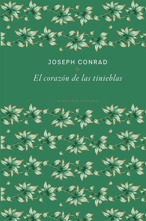 EL CORAZON DE LAS TINIEBLAS | JOSEPH CONRAD