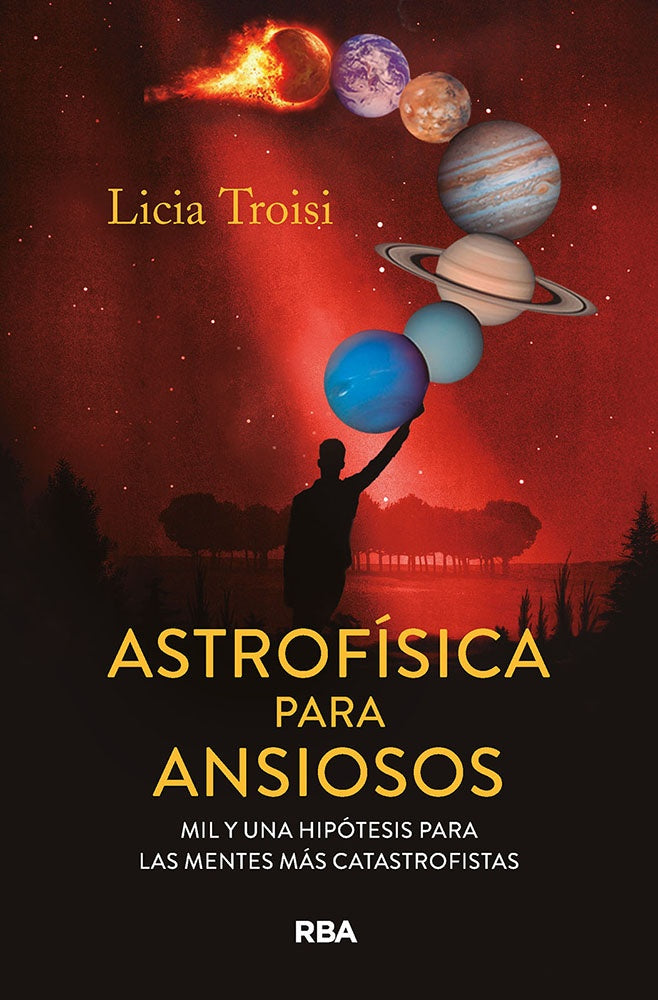 ASTROFISICA PARA ANSIOSOS | TROISI LICIA